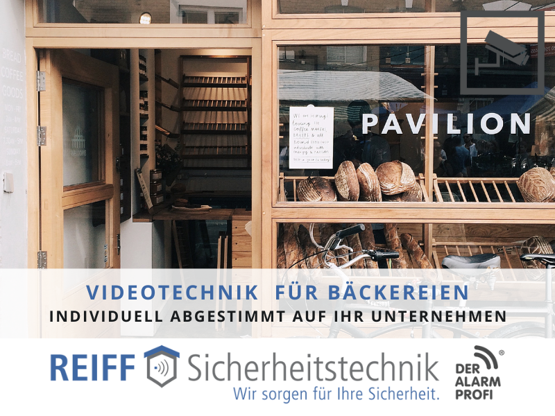 Videotechnik für Bäckereien